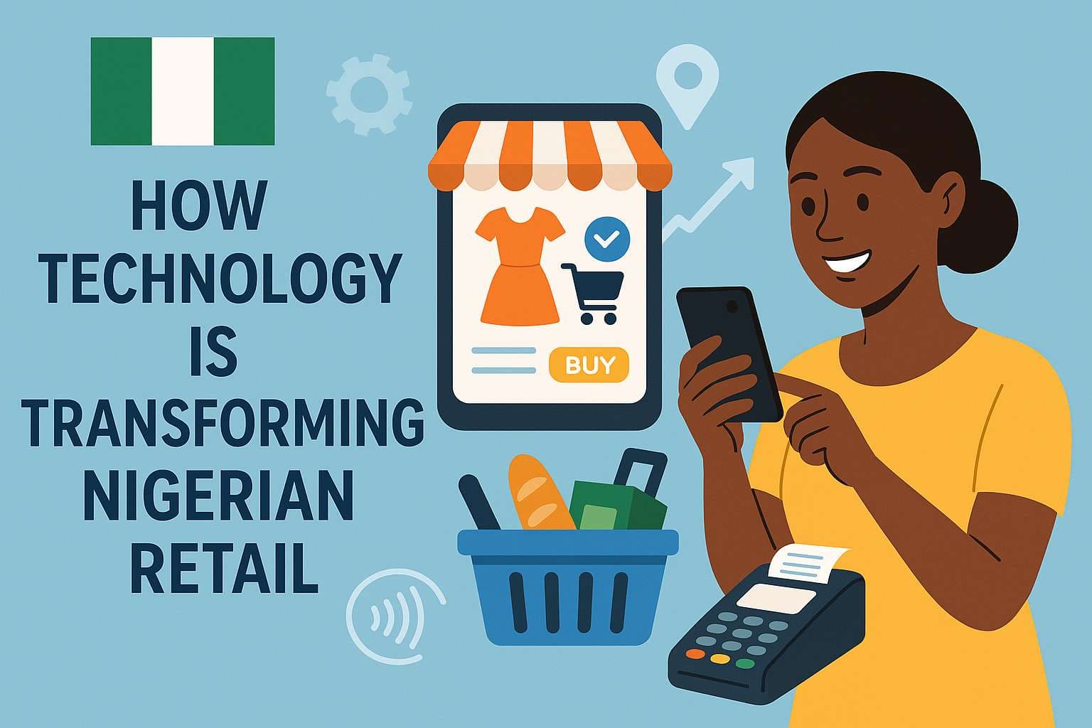 How Technology is Transforming Nigerian Retail